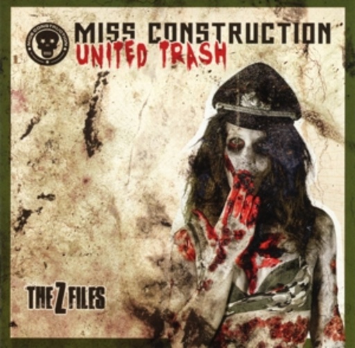 Miss Construction – United Trash (The Z Files)