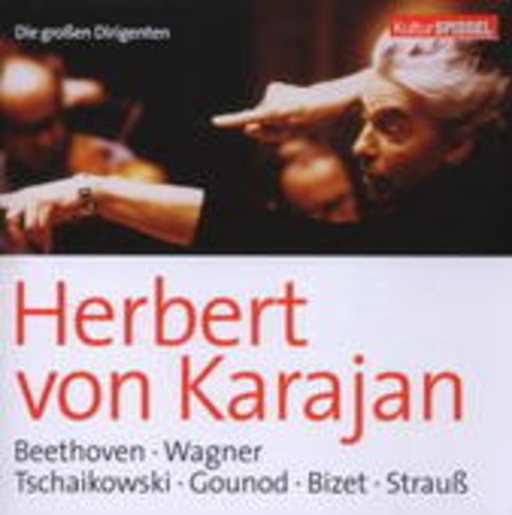 Herbert von Karajan – Die großen Dirigenten (KulturSpiegel Edition)