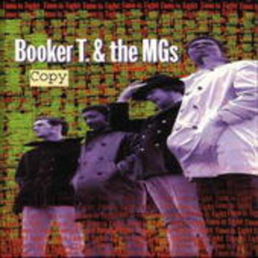 Booker T. & The MGs – Time Is Tight