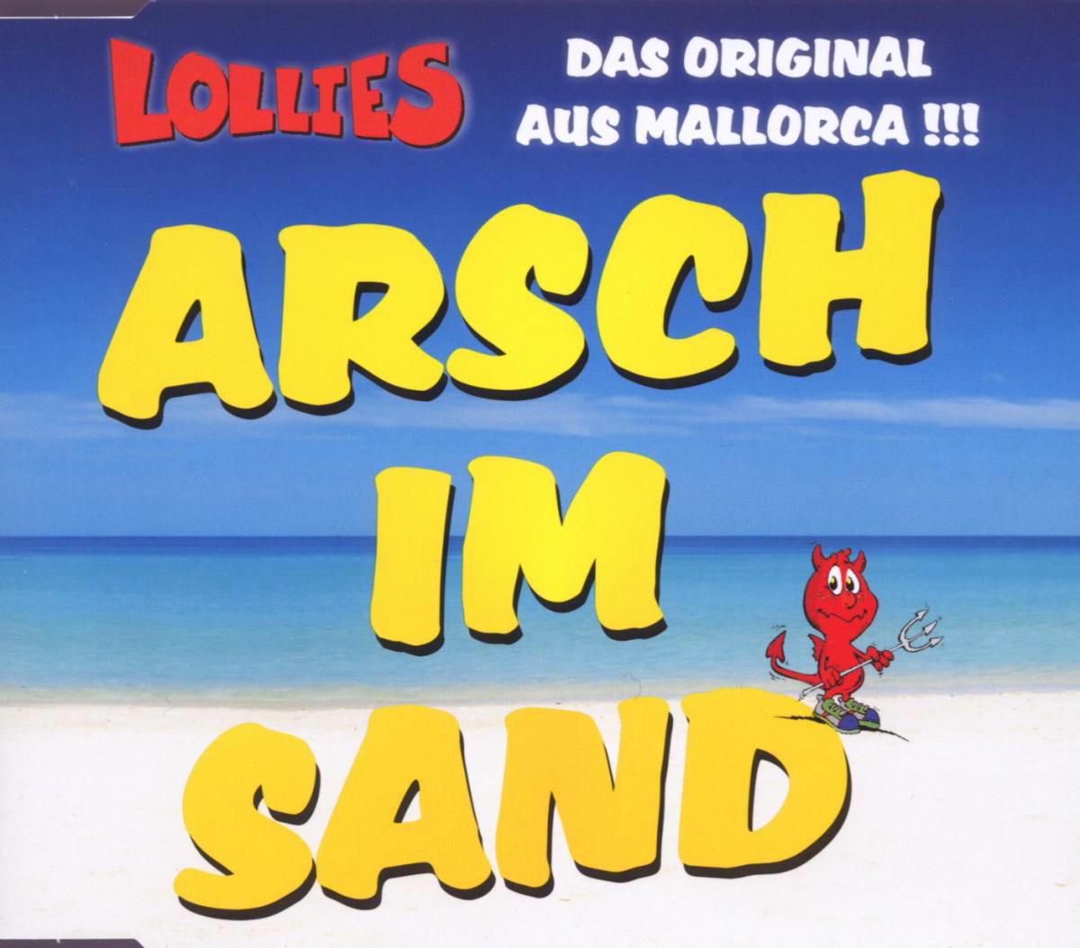 Lollies – Arsch im Sand