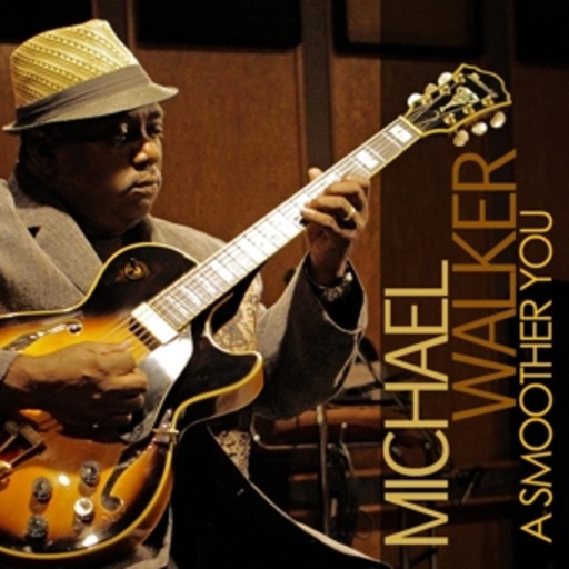 Michael Walker – A Smoother You