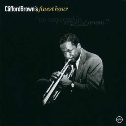Clifford Brown – Finest Hour