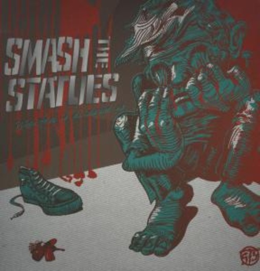 Smash The Statues – When Fear Is All Around Us
