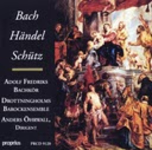 Anders Öhrwall/Drottningholms Barockensemble/... – Bach/Händel/Schütz