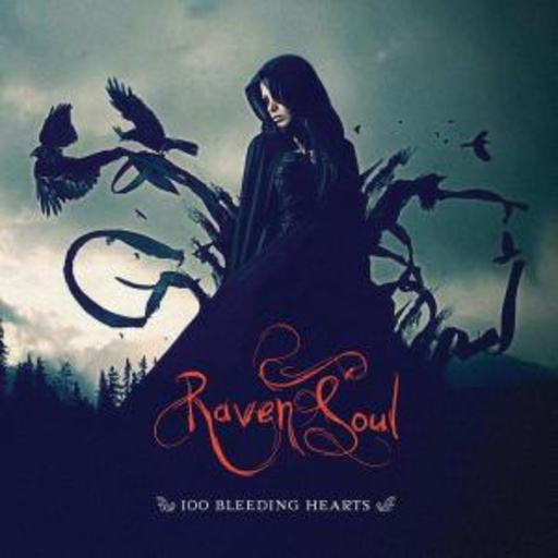 Raven Soul – 100 Bleeding Hearts