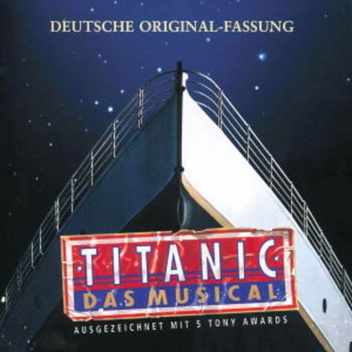 Diverse – Titanic - Das Musical