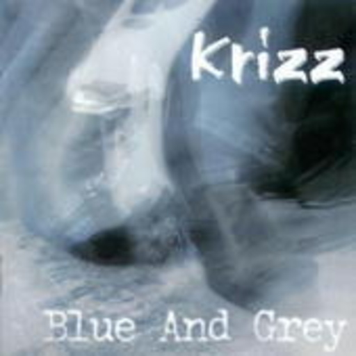 Krizz – Blue And Grey