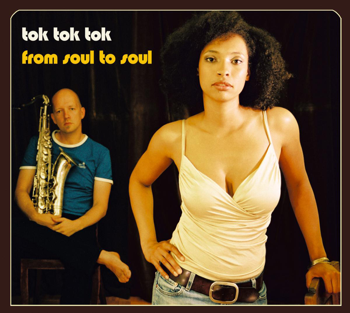 Tok Tok Tok – From Soul To Soul