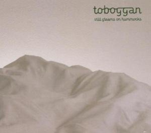 Toboggan – Still Gleams On Hummocks