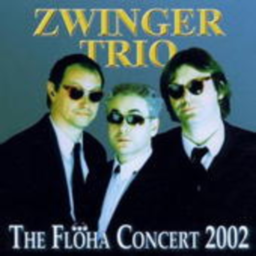 Zwinger Trio – The Flöha Concert 2002