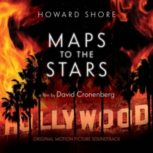 Howard Shore – Maps To The Stars