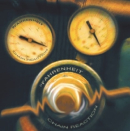 Fahrenheit – Chain Reaction