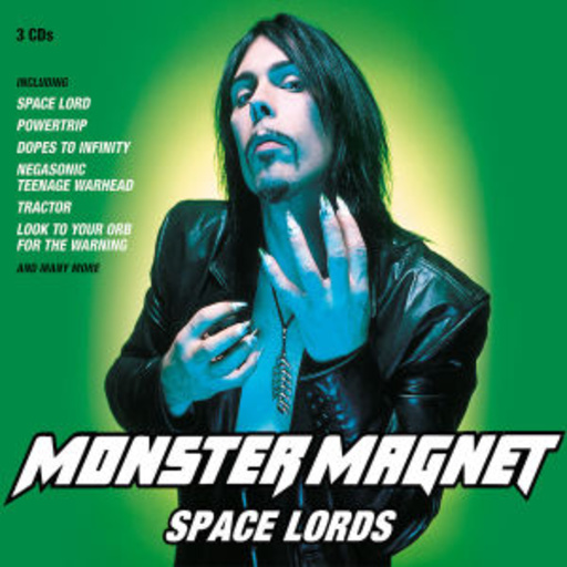 Monster Magnet – Space Lords