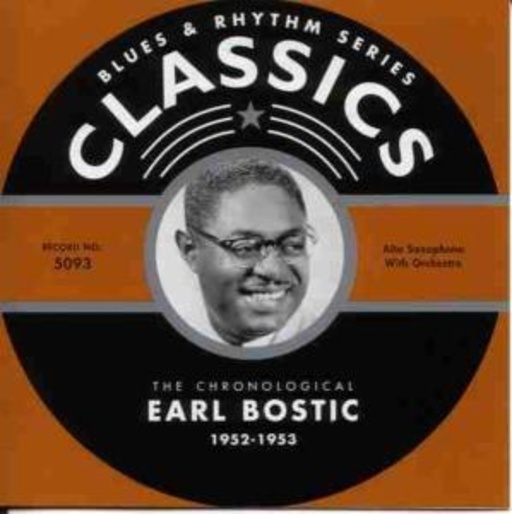 Earl Bostic – Classics 1952-1953