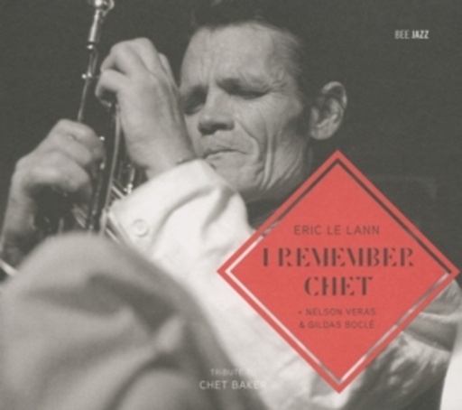 Eric Le Lann – I Remember Chet