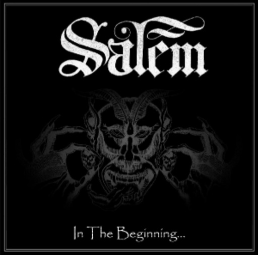 Salem – In The Beginning