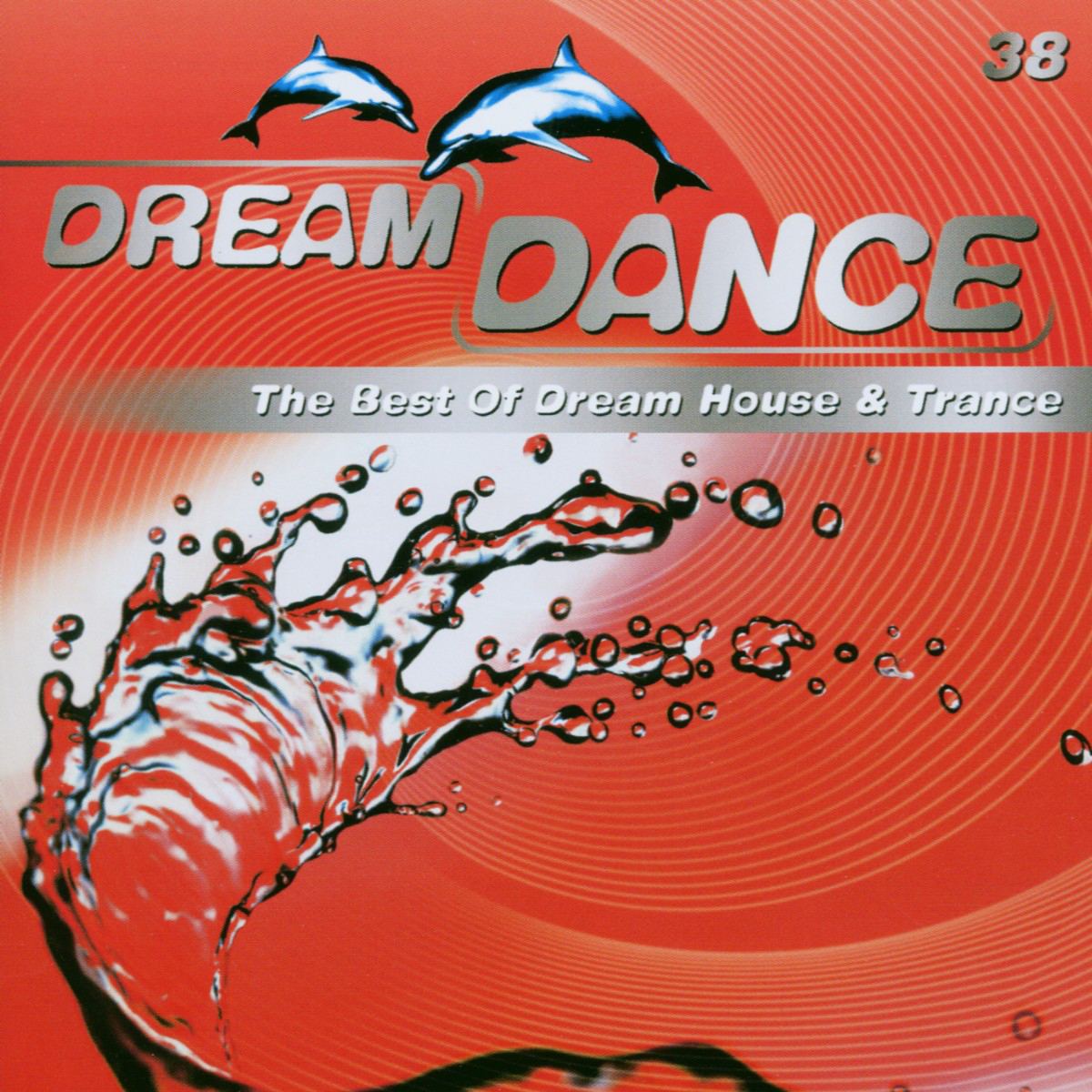 Diverse – Dream Dance 38 - The Best Of Dream House & Trance