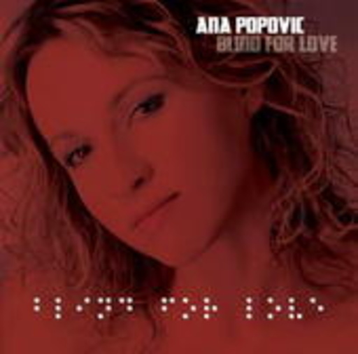 Ana Popovic – Blind For Love