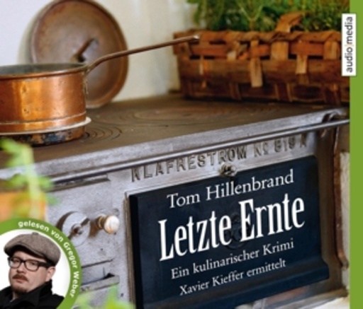 Gregor Weber – Letzte Ernte