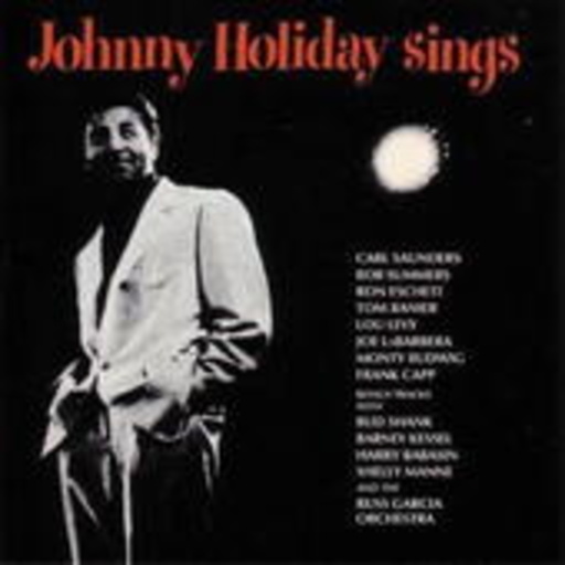 Johnny Holiday – Johnny Holiday Sings