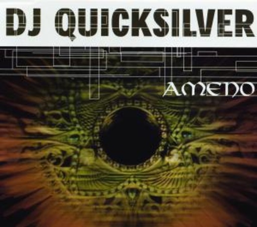 DJ Quicksilver – Ameno