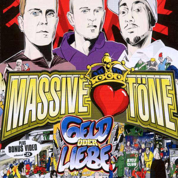 Massive Töne – Geld oder Liebe