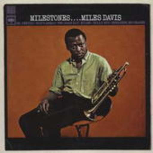 Miles Davis – Milestones (Columbia Jazz Classics)