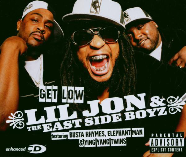 Lil Jon & The East Side Boyz – Get Low