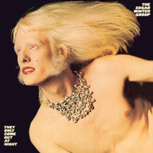 Edgar Winter – They Only Came Out At Night