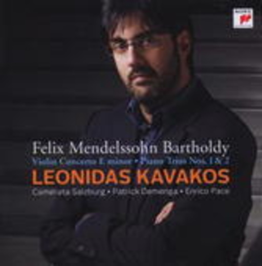 Leonidas Kavakos – Violin Concerto E Minor/Piano Trios Nos. 1 & 2