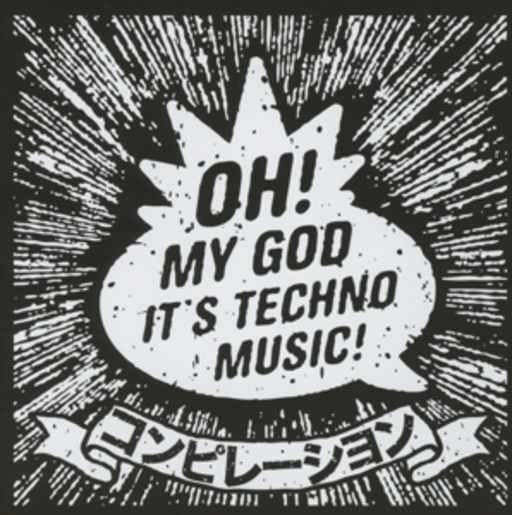 Rawtekk – Oh! My God It's Techno Music!