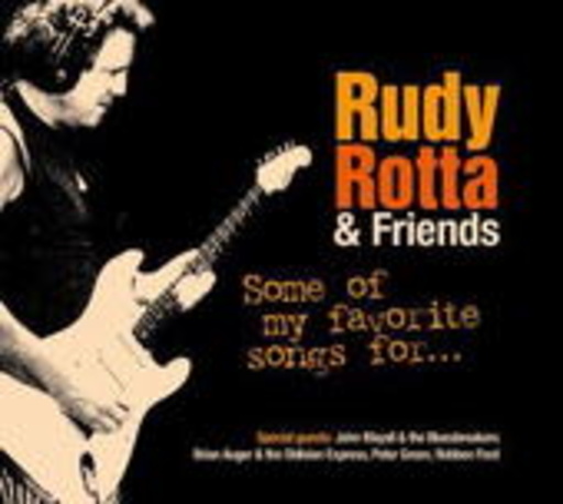 Rudy Rotta & Friends – Some Of My Favorite Songs