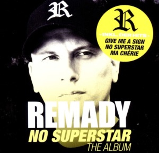Remady – No Superstar - The Album