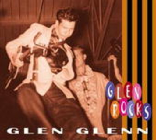 Glen Glenn – Glen Rocks