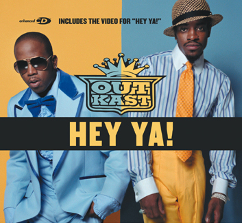OutKast – Hey Ya!