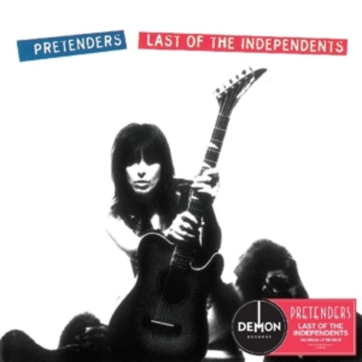 Pretenders – Last Of The Independents