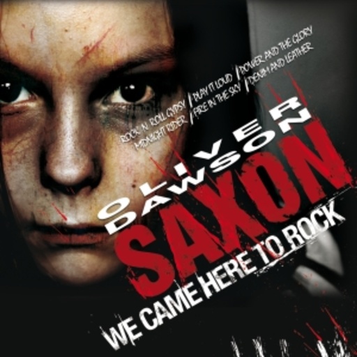 Saxon – We Came Here To Rock