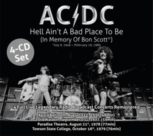 AC/DC – Hell Ain't A Bad Place To Be - In Memory Of Bon Scott