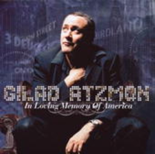 Gilad Atzmon – In Loving Memory Of America