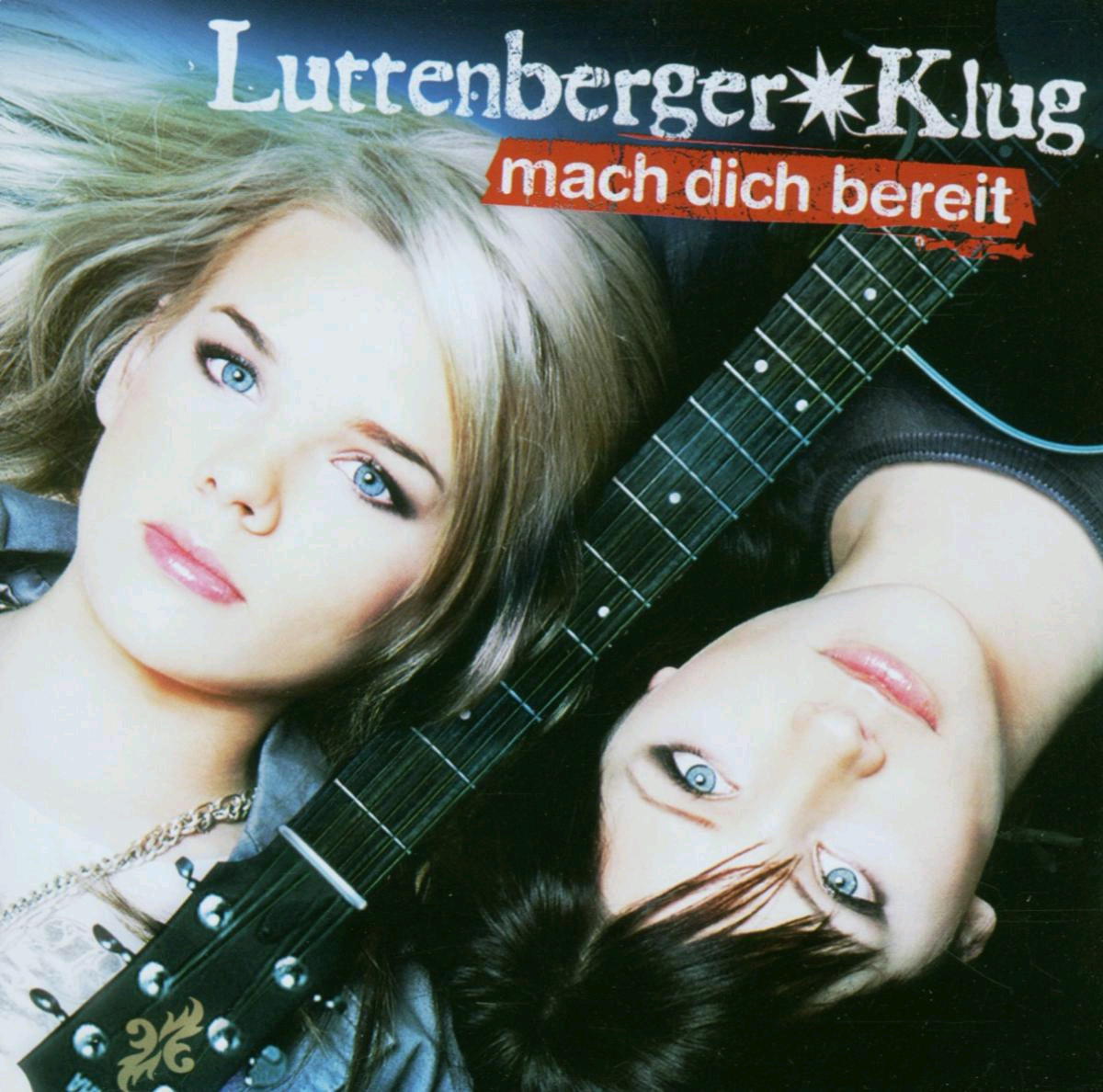 Luttenberger-Klug – Mach dich bereit
