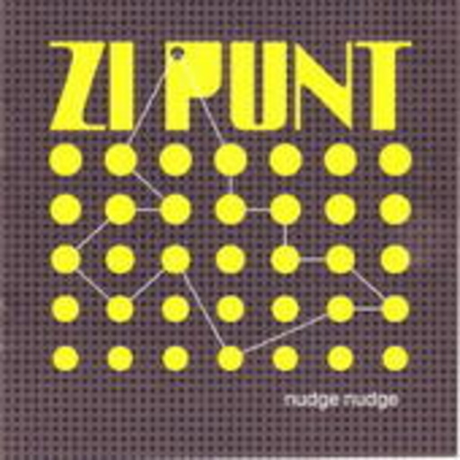 Zi Punt – Nudge Nudge