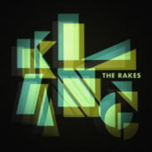 The Rakes – Klang