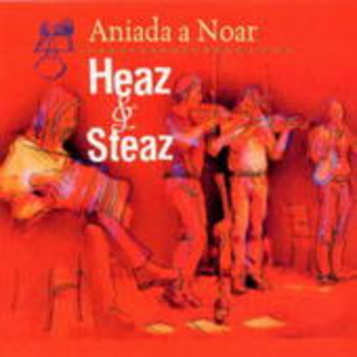 Anida A Noar – Heaz & Steaz