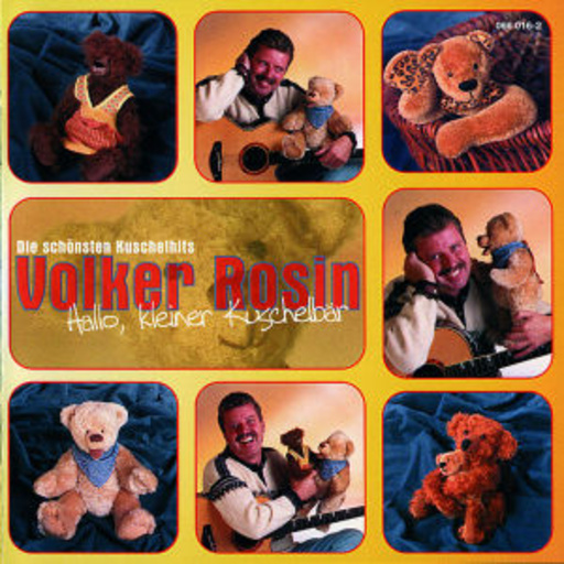 Volker Rosin – Hallo, kleiner Kuschelbär