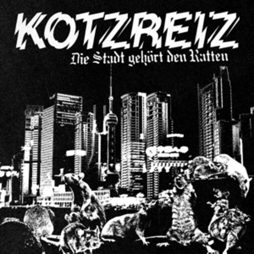 Kotzreiz – Die Stadt gehört den Ratten