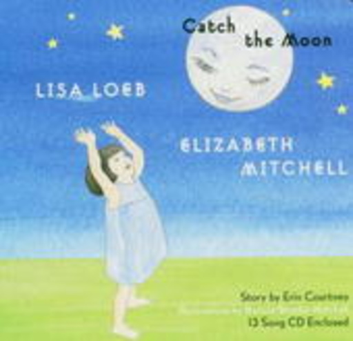 Lisa Loeb & Elizabeth Mitchell – Catch The Moon