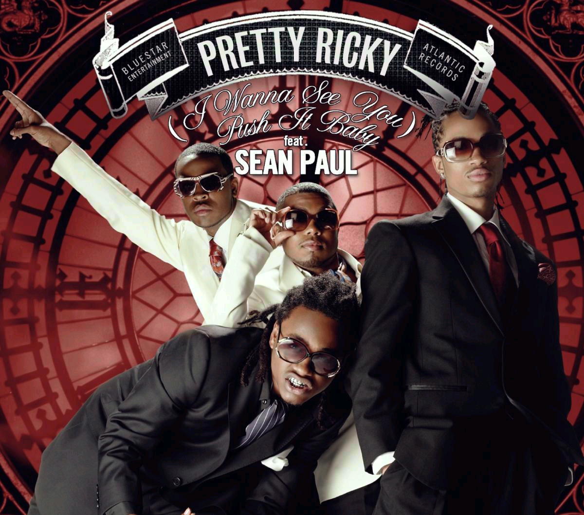 Pretty Ricky feat. Sean Paul – ( I Wanna See You) Push It Baby