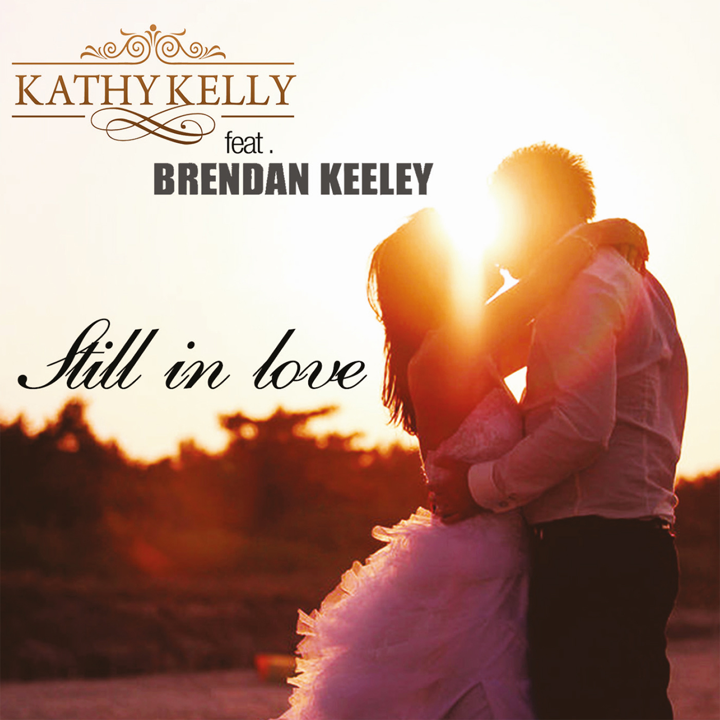 Kathy Kelly feat. Brendan Keeley – Still In Love