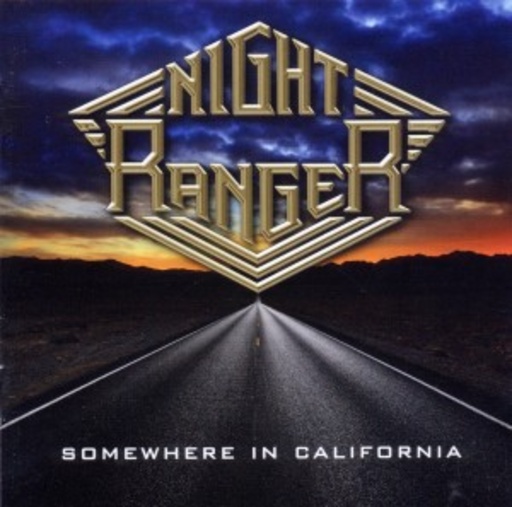 Night Ranger – Somewhere In California
