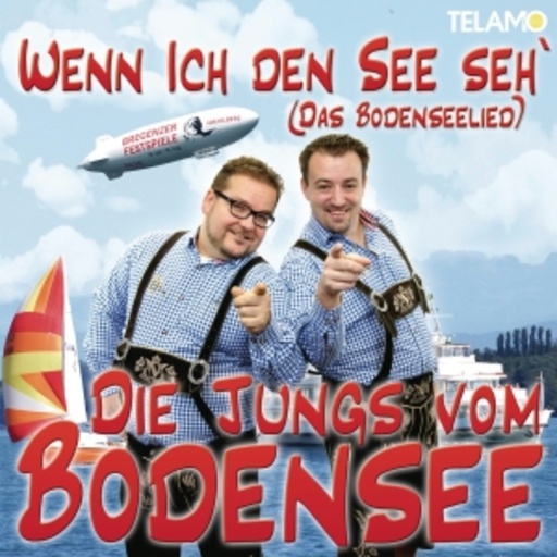 Die Jungs vom Bodensee – Wenn ich den See seh'